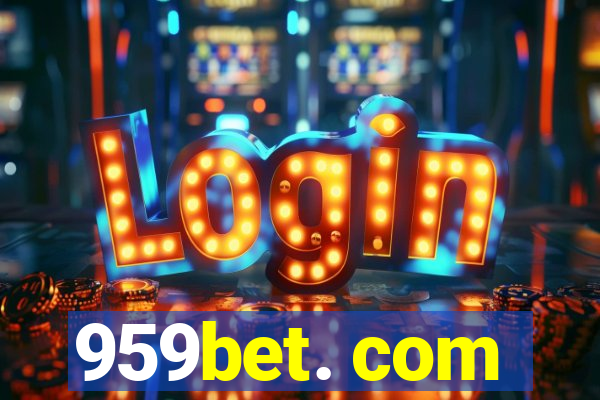 959bet. com